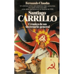 Santiago Carrillo: crónica...