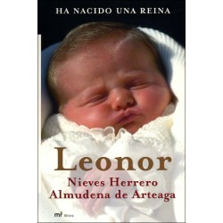 Leonor : ha nacido una...