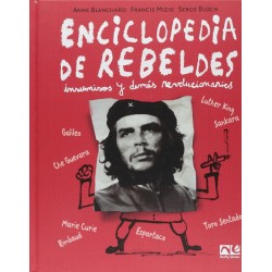 Enciclopedia de rebeldes,...
