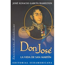 Don José : la vida de San...