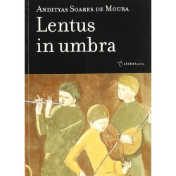 Lentus in umbra (Andityas...