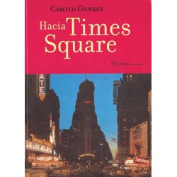 Hacia Times Square (Camilo...