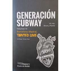 Generacion Subway. Volumen...