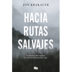 Hacia rutas salvajes (Jon...