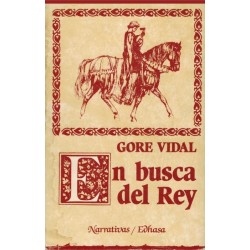 En busca del rey: una...