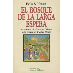 El bosque de la larga...