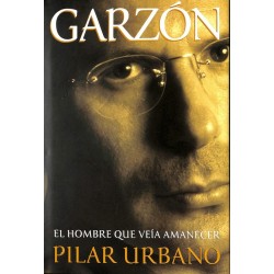 Garzón, el hombre que veía...