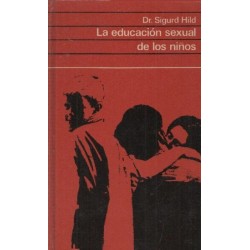 La educación sexual de los...