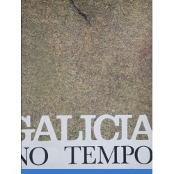 Galicia no tempo ....
