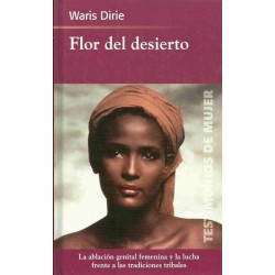 Flor del desierto: ablación...