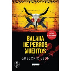 Balada de perros muertos...