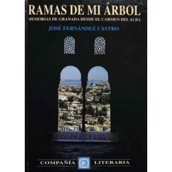 Ramas de mi árbol: memorias...