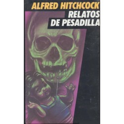 Relatos de pesadilla...