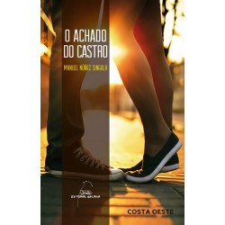 O achado do castro (Manuel...