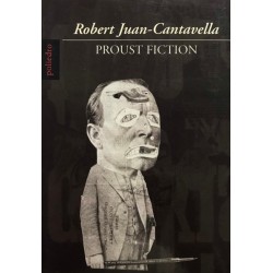 Proust Fiction (Robert...