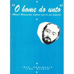 O home do unto: Blanco...