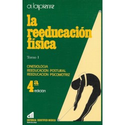 La reeducación física T.1...