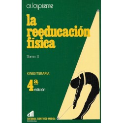 La reeducación física T.2...
