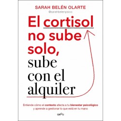 El cortisol no sube solo,...
