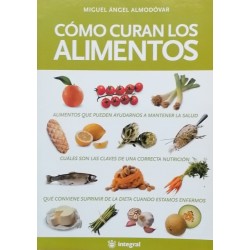 Cómo curan los alimentos...