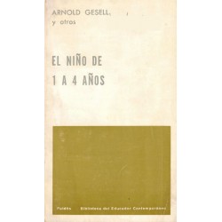 El niño de 1 a 4 años...