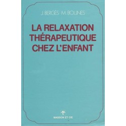 La relaxation thérapeutique...
