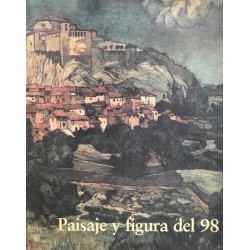 Paisaje y figura del 98...
