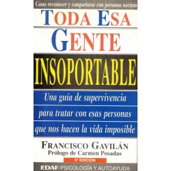Toda esa gente insoportable...