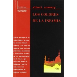 Los colores de la infamia...