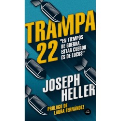 Trampa 22: en tiempos de...