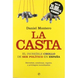 La Casta: el increíble...