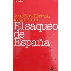 El saqueo de España (José...