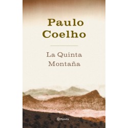 La quinta montaña (Paulo...