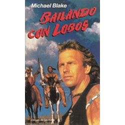 Bailando con lobos (Michael...