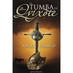 La tumba de Don Quixote...