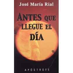 Antes que llegue el día...