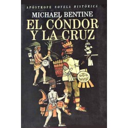 El Cóndor y la Cruz...