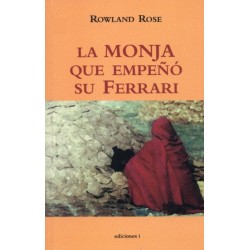 La monja que empeñó su...