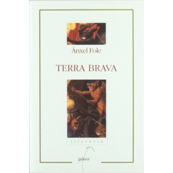 Terra brava (Anxel Fole)...