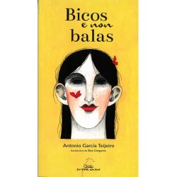 Bicos e non balas (Antonio...
