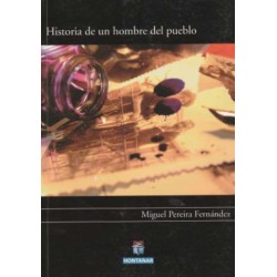 Historia de un hombre de...