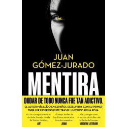 Mentira (Juan Gómez Jurado)...