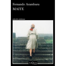 Maite (Fernando Aramburu)...