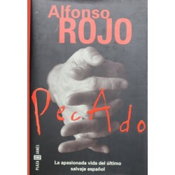 Pecado. La apasionada vida...