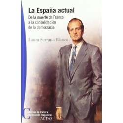 La España actual: de la...