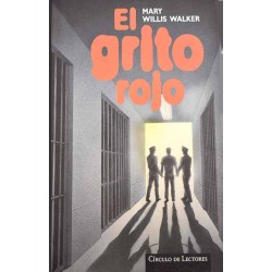 El grito rojo (Mary Willis...