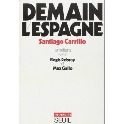 Demain L'Espagne (Santiago...