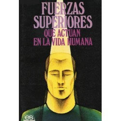 Fuerzas superiores que...