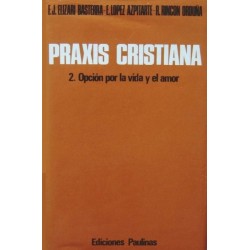 Praxis Cristiana 2: opción...