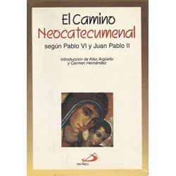 El Camino Neocatecumenal...